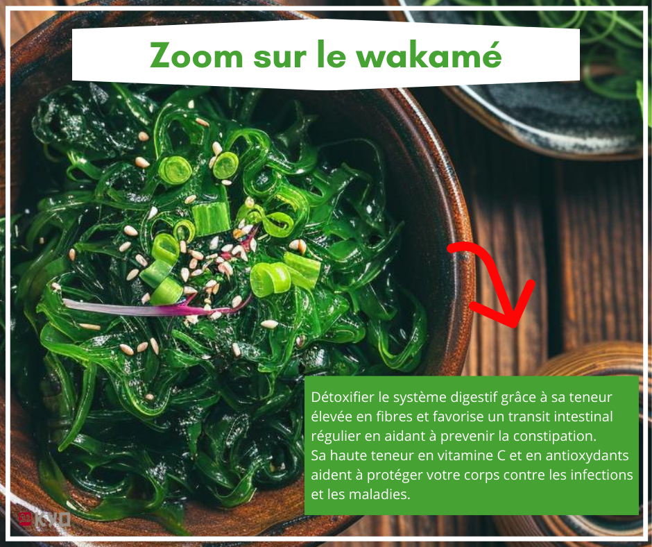 Wakame les bienfaits